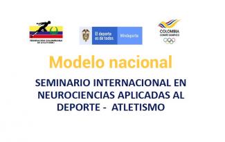 Seminario Internacional en Neurociencias – deporte/atletismo